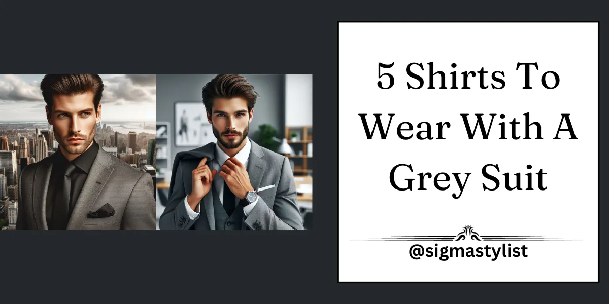 how to style a grey suit